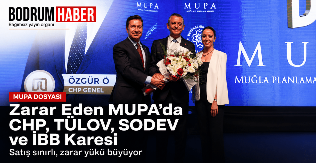 Muğla Büyükşehir Belediyesi’nin şirketi MUPA’da ilginç isimler öne çıktı